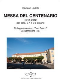 Messa del centenario (collegio &laquo;Don Bosco&raquo; Borgomanero)