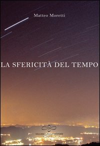 La sfericit&agrave; del tempo