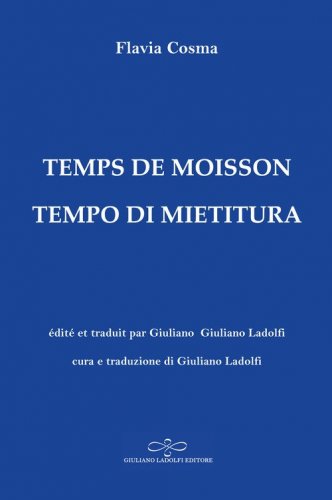 Temps de moisson-Tempo di mietitura