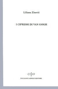 I cipressi di Van Gogh