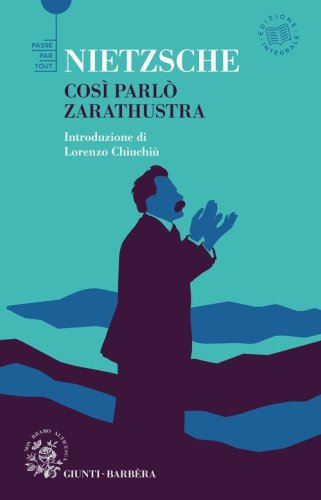 Cos&igrave; parl&ograve; Zarathustra