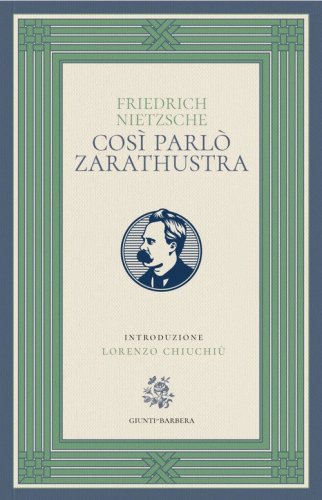 Cos&igrave; parl&ograve; Zarathustra