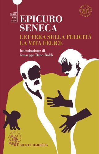 Lettera sulla felicit&agrave;-La vita felice