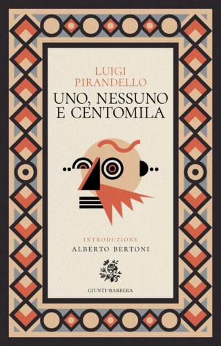 Uno, nessuno e centomila