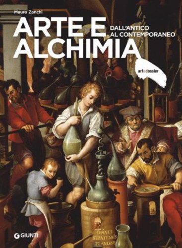 Arte e alchimia. Dall'antico al contemporaneo