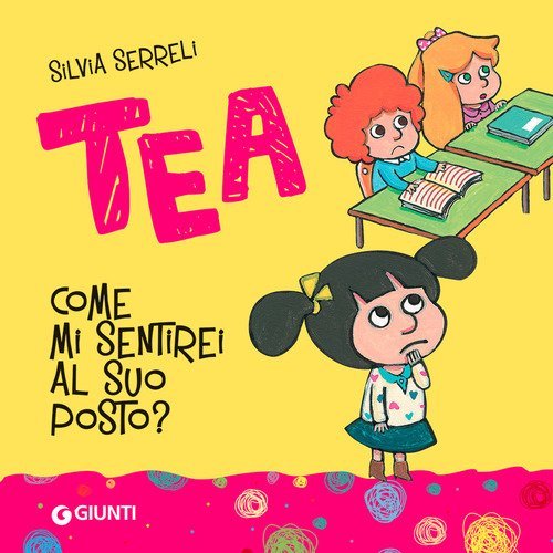 Come mi sentirei al suo posto? Tea