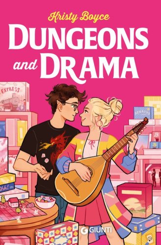 Dungeons and drama. Ediz. italiana
