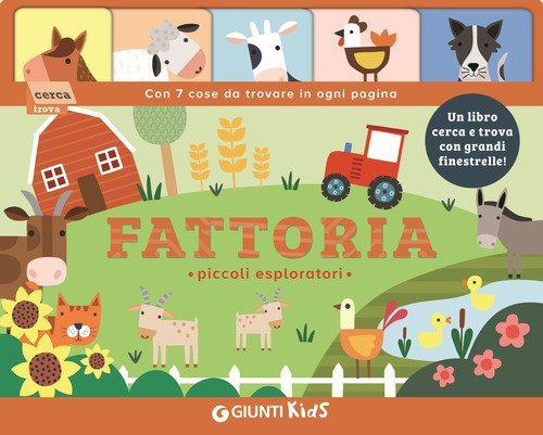 Fattoria. Piccoli esploratori