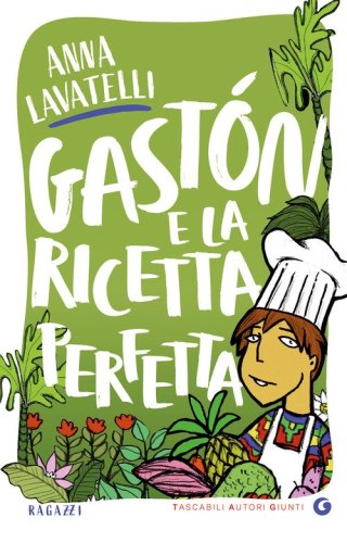 Gast&oacute;n e la ricetta perfetta