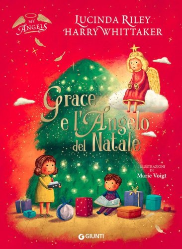 Grace e l'angelo di Natale. My angels