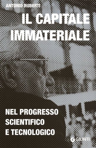 Il capitale immateriale nel progresso scientifico e tecnologico
