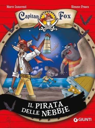Il pirata delle nebbie. Capitan Fox