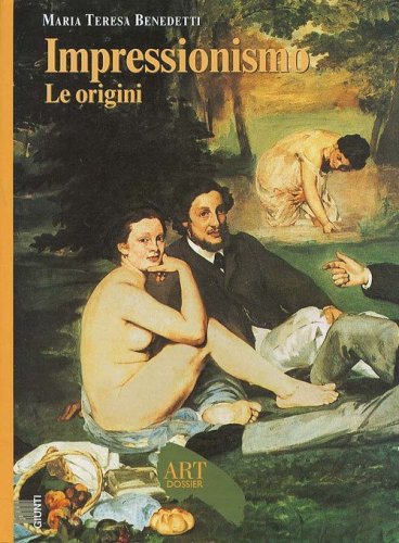 Impressionismo. Le origini