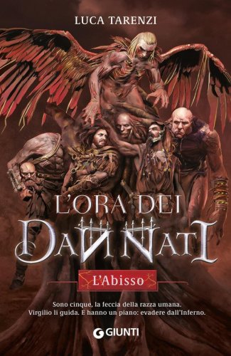 L'abisso. L'ora dei dannati