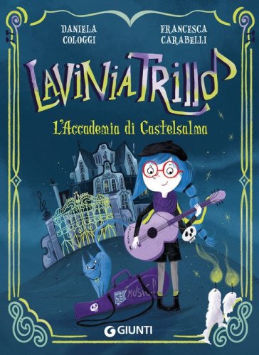 L'Accademia di Castelsalma. Lavinia Trill&ograve;