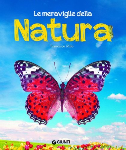 Le meraviglie della natura