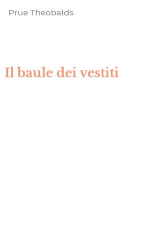 Il baule dei vestiti