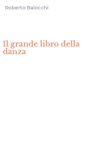 Il grande libro della danza