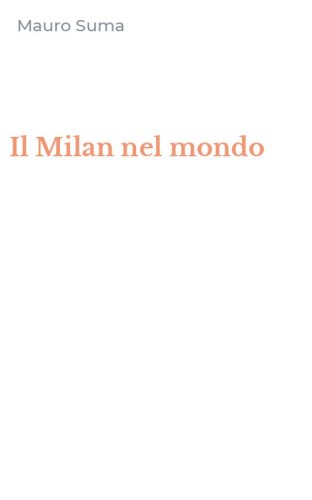 Il Milan nel mondo