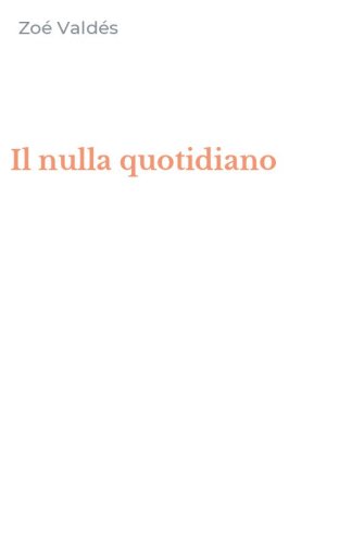 Il nulla quotidiano