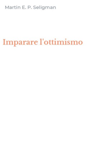Imparare l'ottimismo