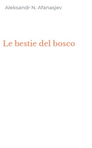 Le bestie del bosco