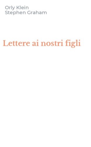 Lettere ai nostri figli