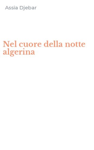 Nel cuore della notte algerina