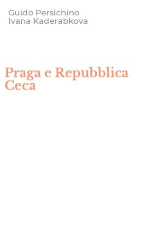 Praga e Repubblica Ceca
