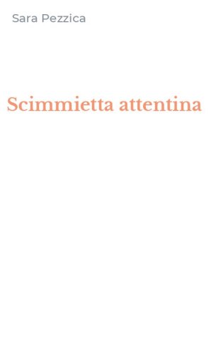 Scimmietta attentina