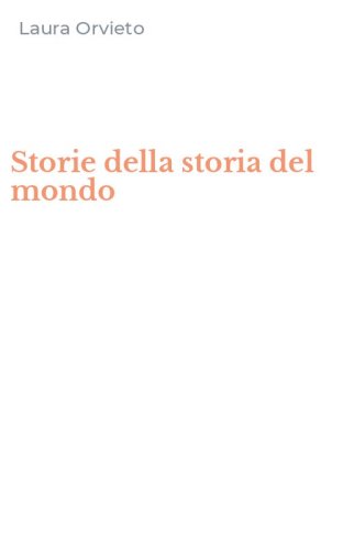 Storie della storia del mondo