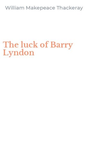 The luck of Barry Lyndon