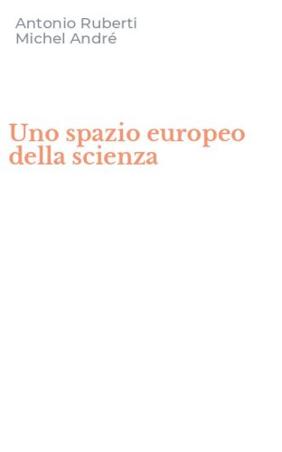 Uno spazio europeo della scienza