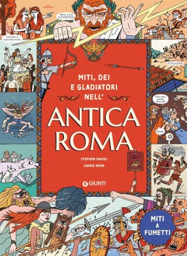 Miti dei e gladiatori nell'Antica Roma