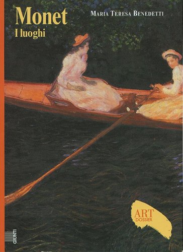 Monet. I luoghi