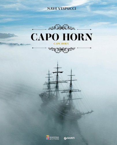 Nave Vespucci. Capo Horn