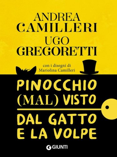 Pinocchio (mal) visto dal gatto e la volpe