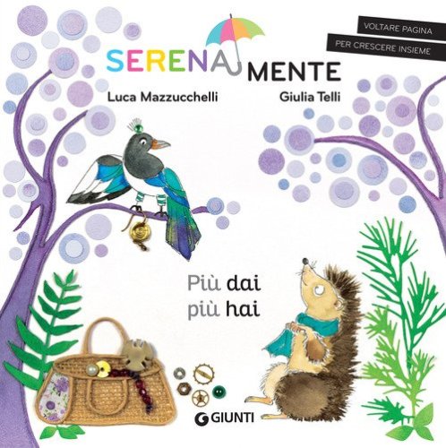 Pi&ugrave; dai pi&ugrave; hai. SerenaMente