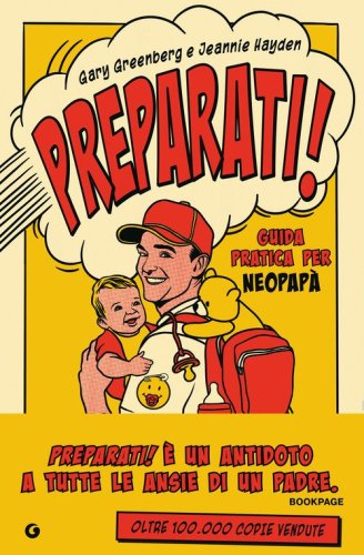 Preparati! Guida pratica per neopap&agrave;
