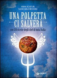 Una polpetta ci salver&agrave;