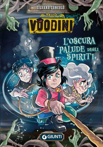 Voodini. L'oscura palude degli spiriti