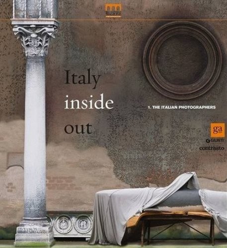 Italia inside out. Catalogo della mostra (Milano, 21 marzo-21 giugno 2015)
