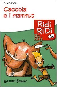 Caccola e i mammut