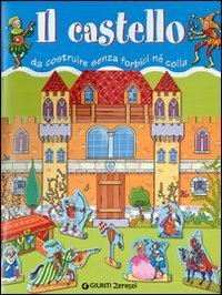 Il castello da costruire senza forbici n&eacute; colla
