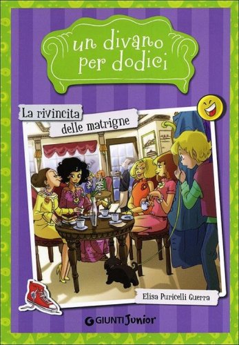 La rivincita delle matrigne. Un divano per dodici