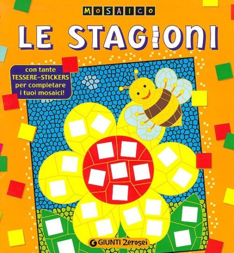 Le stagioni. Con sticker