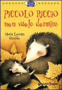 Piccolo Riccio non vuole dormire