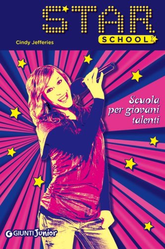 Scuola per giovani talenti. Star school