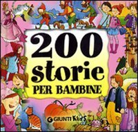 Duecento storie per bambine