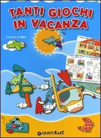 Tanti giochi in vacanza